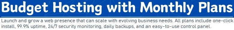 Budget Hosting with Monthly Plans