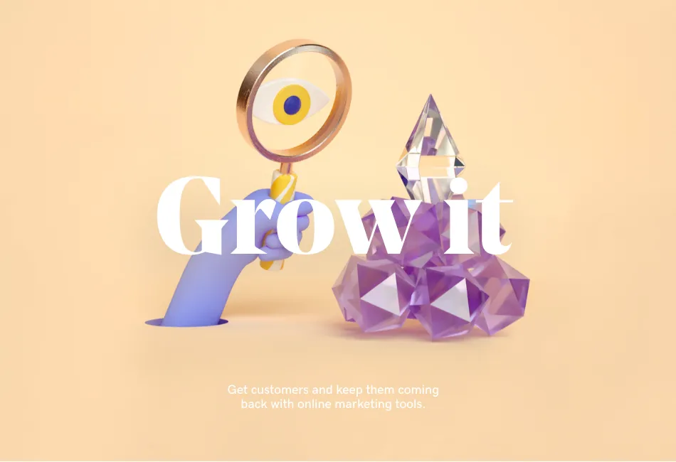 Grow it